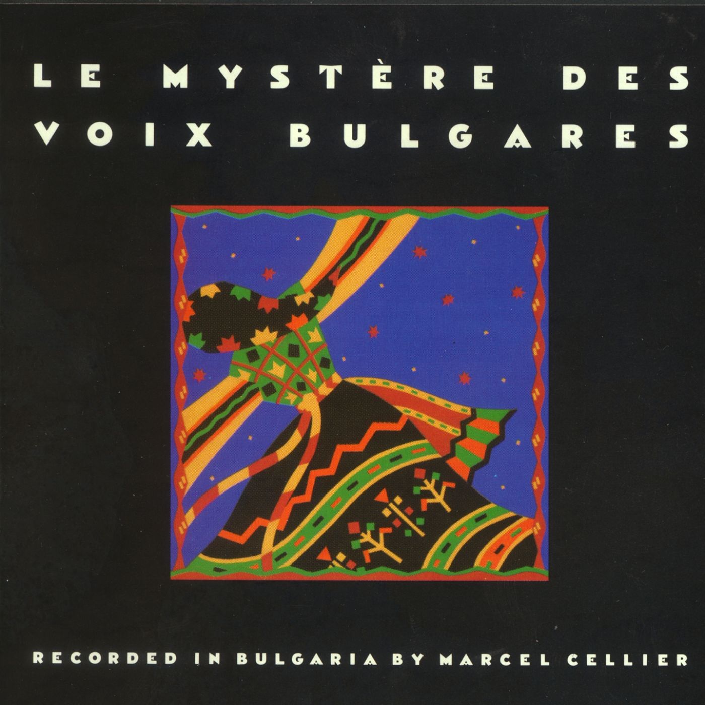 Le Mystère des Voix Bulgares